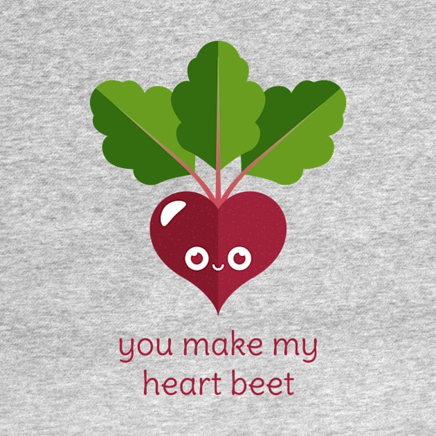 You Make My Heart Beet by slugbunny